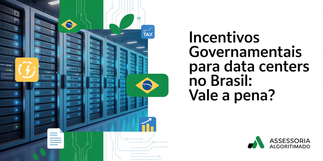 Incentivos governamentais para data centers no Brasil - análise completa sobre benefícios fiscais, geração de empregos e impacto ambiental
